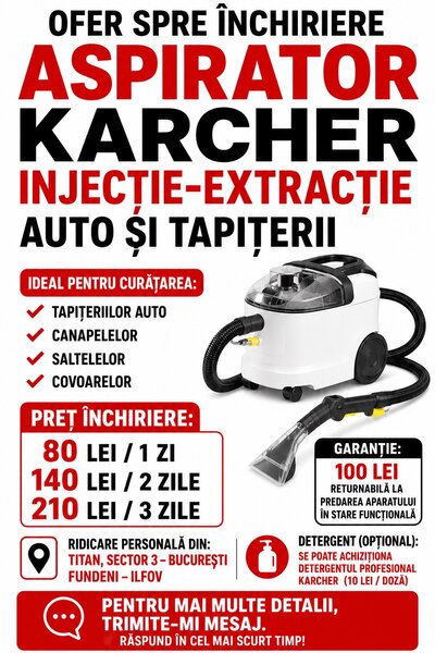 Inchiriez aspirator Karcher injectie-extractie auto si tapiterii Bucuresti